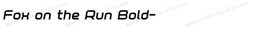 Fox on the Run Bold字体转换